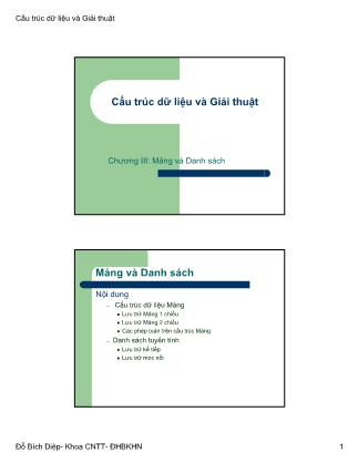 Bài giảng Cấu trúc dữ liệu và Giải thuật - Chương III: Mảng và Danh sách - Đỗ Bích Diệp