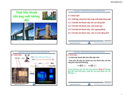 Bài giảng Cơ học ứng dụng - Chương 6: Tính bền thanh khi ứng suất không đổi - Nguyễn Thái Hiền