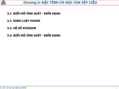 Bài giảng Cơ học vật liệu - Chương 3: Đặc tính cơ học của vật liệu