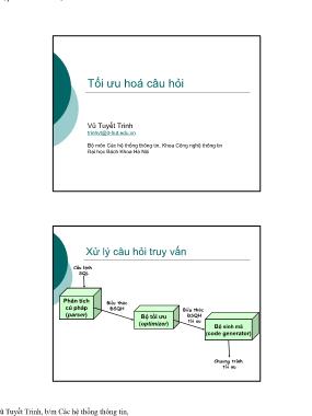 Bài giảng Nhập môn cơ sở dữ liệu - Bài 6: Tối ưu hoá câu hỏi - Vũ Tuyết Trinh