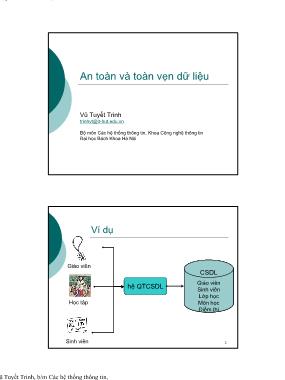 Bài giảng Nhập môn cơ sở dữ liệu - Bài 7: An toàn và toàn vẹn dữ liệu - Vũ Tuyết Trinh