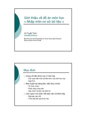 Bài giảng Nhập môn cơ sở dữ liệu - Giới thiệu môn học Nhập môn cơ sở dữ liệu - Vũ Tuyết Trinh