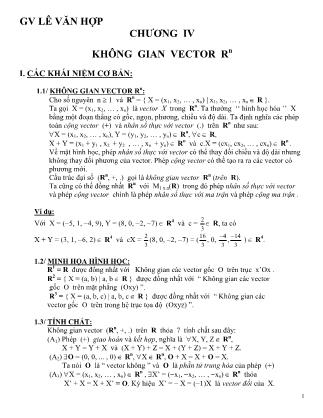 Giáo án Đại số tuyến tính - Chương IV: Không gian vector Rⁿ - Lê Văn Hợp