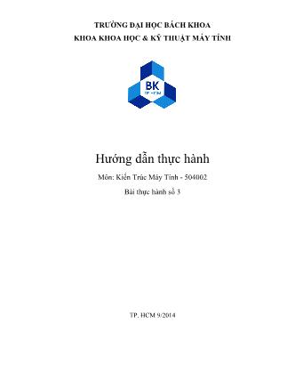 Hướng dẫn thực hành môn Kiến trúc máy tính - Bài thực hành số 3