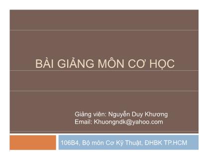 Bài giảng Cơ học lý thuyết - Phần 2: Động học - Chương 7: Chuyển động cơ bản của vật rắn - Nguyễn Duy Khương