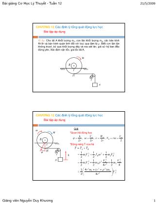 Bài giảng Cơ học lý thuyết - Phần 3: Động lực học - Chương 12: Các định lý tổng quát động lực học (Phần 2) - Nguyễn Duy Khương