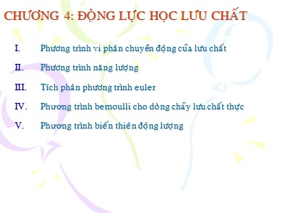 Bài giảng Cơ lưu chất - Chương 4: Động lực học lưu chất
