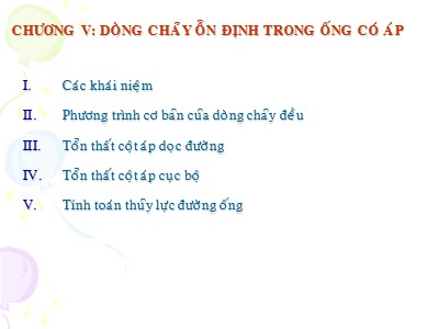 Bài giảng Cơ lưu chất - Chương 5: Dòng chảy ổn định trong ống có áp
