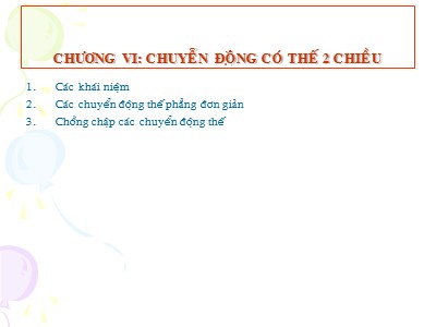 Bài giảng Cơ lưu chất - Chương 6: Chuyển động có thế 2 chiều