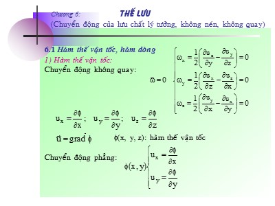 Bài giảng Cơ lưu chất - Chương 6: Thế lưu - Nguyễn Thị Phương