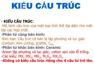 Bài giảng Cơ sở khoa học vật liệu - Bài: Kiểu cấu trúc tinh thể - Cao Xuân Việt