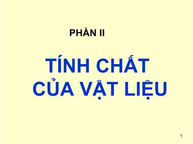 Bài giảng Cơ sở khoa học vật liệu - Phần 2: Tính chất của vật liệu - Chương 10: Tính chất cơ