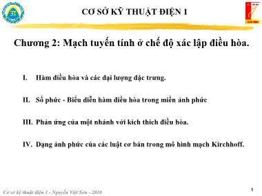 Bài giảng Cơ sở kỹ thuật điện 1 - Chương 2: Mạch tuyến tính ở chế độ xác lập điều hòa - Nguyễn Việt Sơn