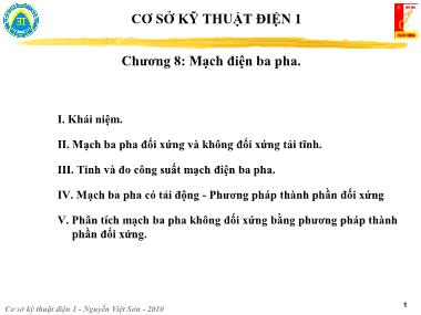 Bài giảng Cơ sở kỹ thuật điện 1 - Chương 8: Mạch điện ba pha - Nguyễn Việt Sơn