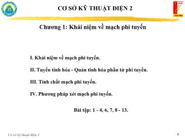Bài giảng Cơ sở kỹ thuật điện 2 - Chương 1: Khái niệm về mạch phi tuyến - Nguyễn Việt Sơn