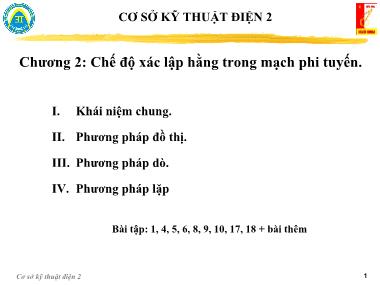 Bài giảng Cơ sở kỹ thuật điện 2 - Chương 2: Chế độ xác lập hằng trong mạch phi tuyến - Nguyễn Việt Sơn