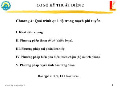 Bài giảng Cơ sở kỹ thuật điện 2 - Chương 4: Quá trình quá độ trong mạch phi tuyến - Nguyễn Việt Sơn