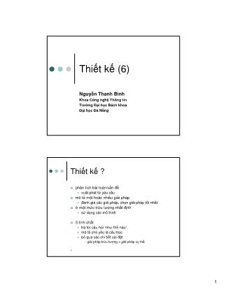 Bài giảng Công nghệ phần mềm - Chương 6: Thiết kế - Nguyễn Thanh Bình