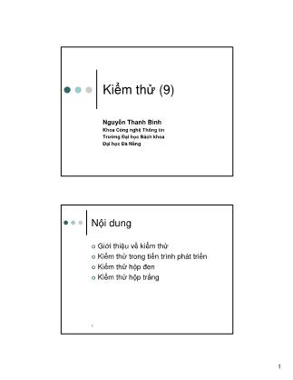 Bài giảng Công nghệ phần mềm - Chương 9: Kiểm thử - Nguyễn Thanh Bình