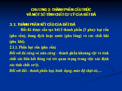 Bài giảng Địa chất công trình - Chương 2:  Thành phần cấu trúc và một số tính chất cơ lý của đất đá