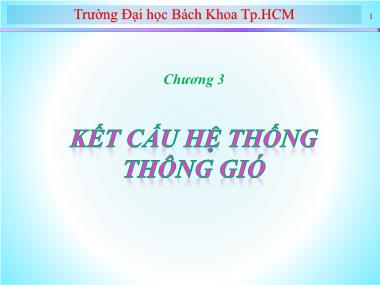 Bài giảng Kỹ thuật thông gió - Chương 3: Kết cấu hệ thống thông gió