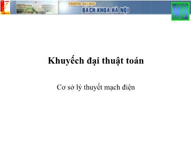 Bài giảng Lý thuyết mạch 1 - Bài: Khuyếch đại thuật toán - Nguyễn Công Phương