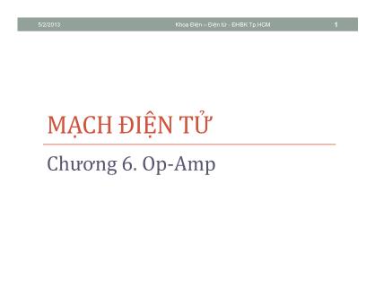 Bài giảng Mạch điện tử - Chương 6: Op-Amp