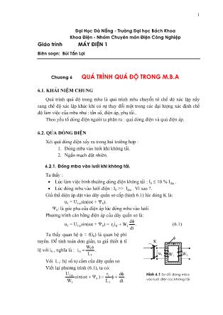Bài giảng Máy điện 1 - Chương 6: Quá trình quá độ trong M.B.A - Bùi Tấn Lợi