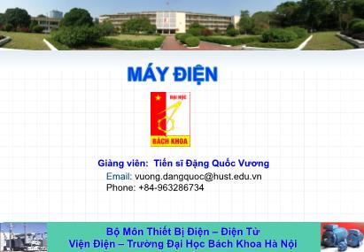 Bài giảng Máy điện - Chương 1: Máy biến áp - Đặng Quốc Vương