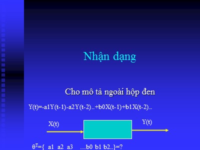 Bài giảng Mô hình và mô phỏng - Chương 3: Nhận dạng - Nguyễn Chí Nghĩa