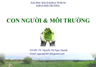 Bài giảng Môi trường và con người - Chương mở đầu: Giới thiệu môn học - Nguyễn Thị Ngọc Quỳnh