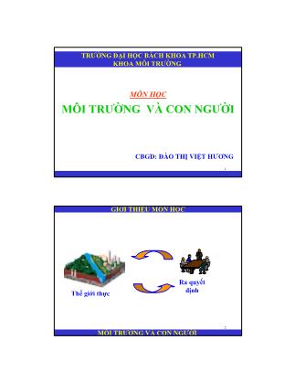 Bài giảng Môi trường và con người - Chương mở đầu: Giới thiệu môn học - Đào Thị Việt Hương