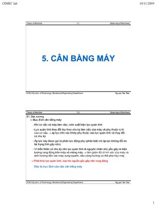 Bài giảng Nguyên lý máy - Chương 5: Cân bằng máy - Nguyễn Tân Tiến