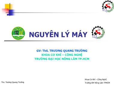 Bài giảng Nguyên lý máy - Chương 6: Các chỉ tiêu chất lượng của máy - Trương Quang Trường