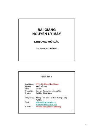Bài giảng Nguyên lý máy - Chương: Mở đầu - Phạm Huy Hoàng