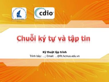 Bài giảng Nhập môn lập trình - Chương 8: Chuỗi kí tự và tập tin - Phạm Minh Tuấn