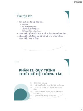 Bài giảng Nhập môn tương tác người máy - Phần 2: Quy trình thiết kế hệ tương tác (Phần 1) - Vũ Thị Hương Giang