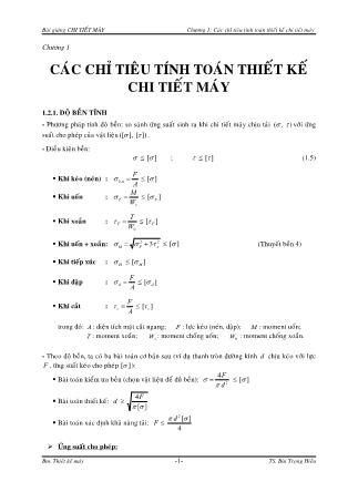 Bài giảng tóm tắt môn Chi tiết máy - Chương 1: Các chỉ tiêu tính toán thiết kế chi tiết máy
