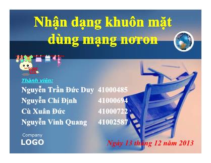 Bài thuyết trình Nhận dạng khuôn mặt dùng mạng nơron