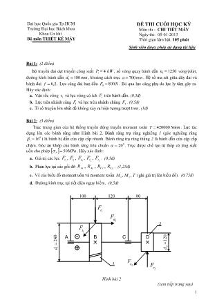 Đề thi cuối học kỳ môn thi Chi tiết máy (Có đáp án)