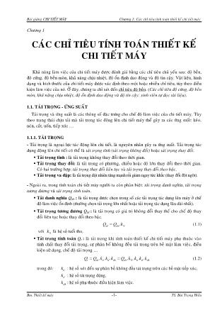 Giáo trình Chi tiết máy - Chương 1: Các chỉ tiêu tính toán thiết kế chi tiết máy