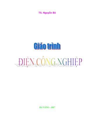 Giáo trình Điện công nghiệp - Chương 1: Trang bị điện máy cắt kim loại - Nguyễn Bê
