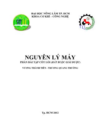 Giáo trình Nguyên lý máy - Phần bài tập cốt lõi (bắt buộc giải được)