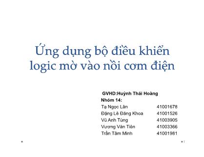 Tiểu luận Ứng dụng bộ điều khiển logic mờ vào nồi cơm điện