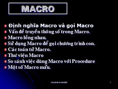 Bài giảng Lập trình hợp ngữ - Chương 9: Macro