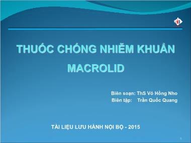 Bài giảng Thuốc chống nhiễm khuẩn Macrolid - Võ Hồng Nho