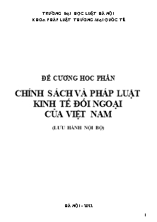 Đề cương học phần Chính sách và pháp luật kinh tế đối ngoại của Việt Nam