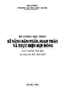 Đề cương học phần Kĩ năng đàm phán, soạn thảo và thực hiện hợp đồng