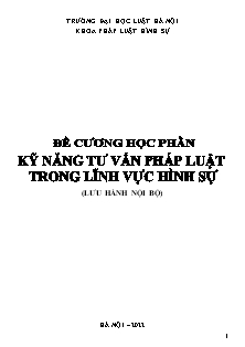 Đề cương học phần Kỹ năng tư vấn pháp luật trong lĩnh vực hình sự