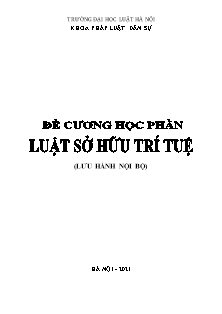 Đề cương học phần Luật Sở hữu trí tuệ - Vương Thanh Thuý